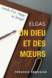 Un Dieu et des moeurs - Elgas